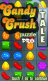 Candy Crush Puzzle Tale Pro
