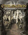 Sid Meier's Civilization IV: Defenders Of The Gates