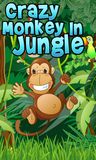 Crazy Monkey In Jungle