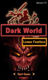 Dark World: Lemur Fearless