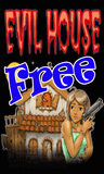 Evil House
