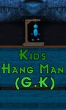 Kids Hang Man G. K.