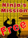 Ninja's Mission