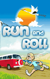 Run And Roll