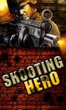 Shooting Hero