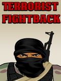 Terrorist Fight Back