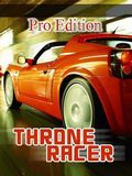 Throne Racer Pro