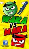 Waka vs Maka
