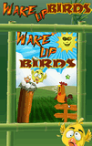 Wake Up Birds