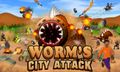 Worm's City Attack Pro
