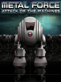 Metal Force - El ataque de las máquinas
