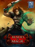 Blades dan Magic