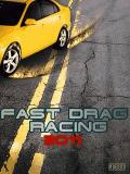 การแข่งรถ Fast Drag Racing 2011