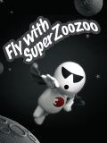 Fly With Super Zoozoo