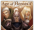 Age Of Heroes V: Warrior's Way