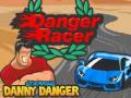 Danny Danger Racer!