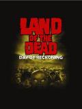 Land Of The Dead: Day Of Reckoning