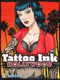 Tattoo Ink: Hollywood