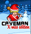 Caveman Xmas Edition