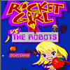 Rocket Girl Vs The Robots
