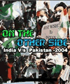 On The Other Side India Vs Pakistan