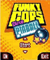 Funky Cops Disco Pinball