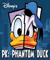PK: Phantom Duck