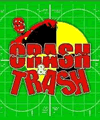 Crash & Trash