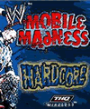 WWE Mobile Madness: Hardcore