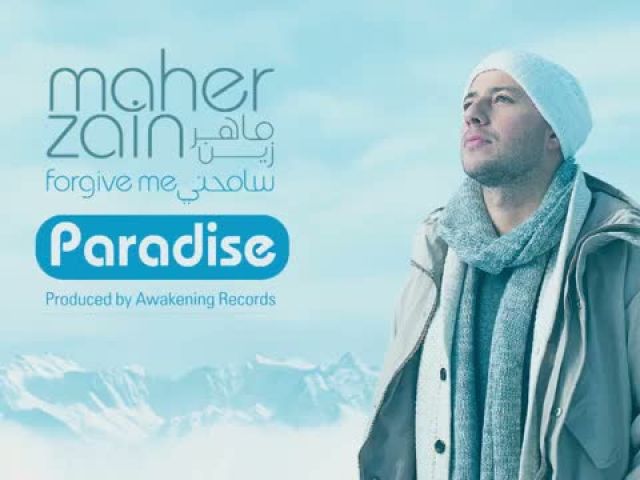 Maher Zain - Paradise - Official Audio