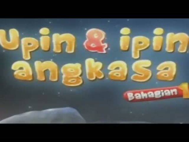 UPIN IPIN 2014- UPIN IPIN ANGKASA Bhg 1 (HD)