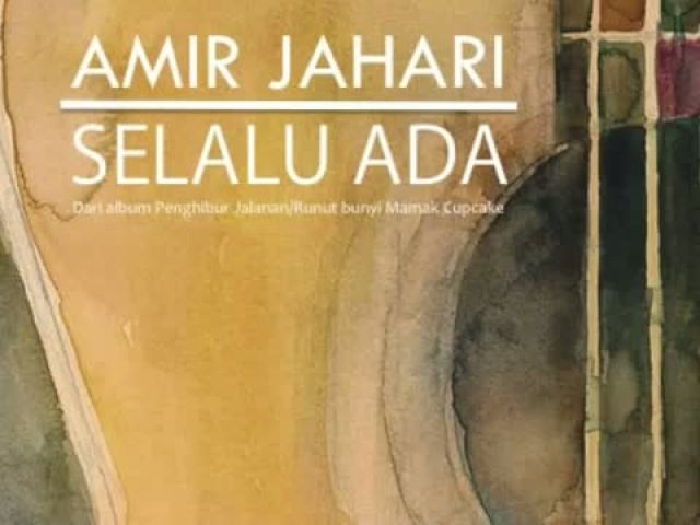 Selalu Ada - Amir Jahari (Official Lyrics Video)