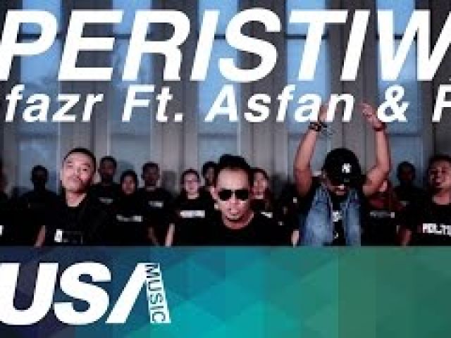 Sofazr Feat. Asfan & R.J - #Peristiwa [Official Music Video]