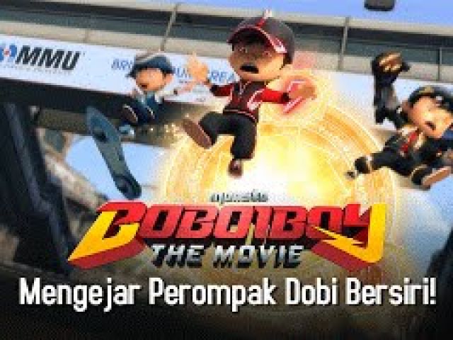 Klip BoBoiBoy The Movie: Mengejar Perompak Dobi Bersiri!