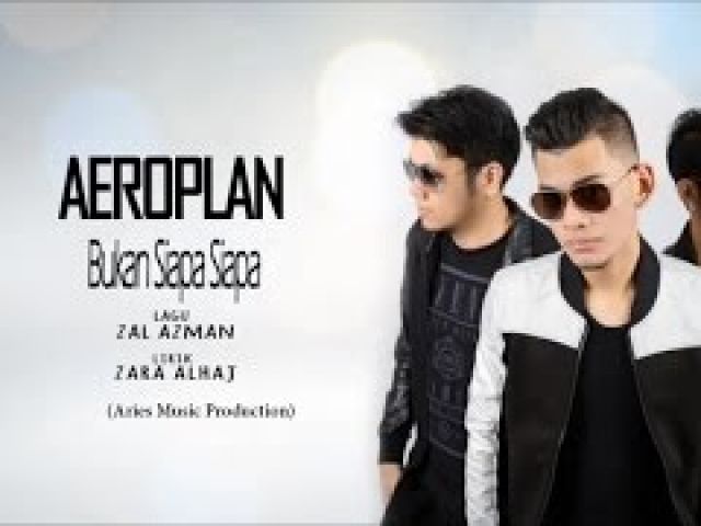 AeroPlan Band - Bukan Siapa Siapa (Official Lirik Video)