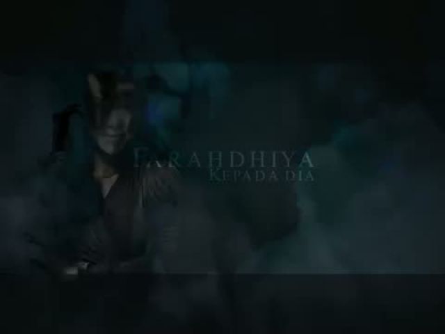 Farahdhiya - Kepada Dia (Video Lirik Official)