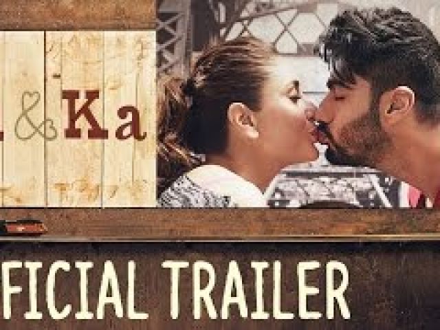 Ki & Ka Official Trailer