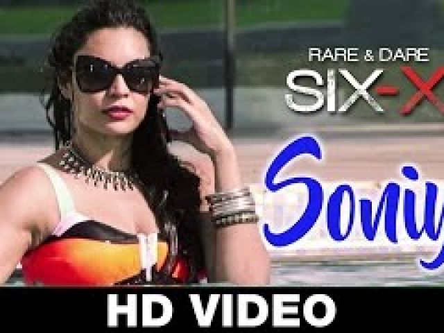 Soniy3 Video Song - R4re And Dare Six-X