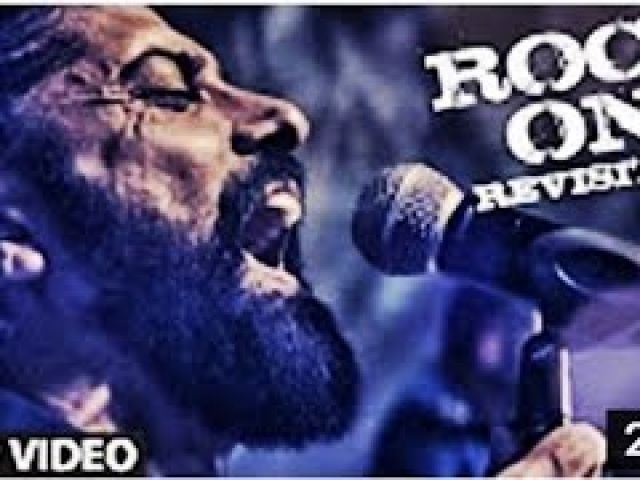 R0CK ON Revisited Video Song