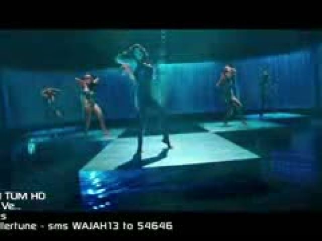 Ma4hi Ve Video Song - W4jah Tum Ho