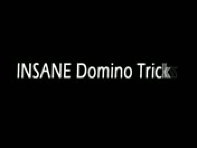 Domino Tricks