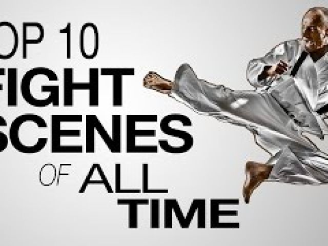 Top 10 Movie Fight Scenes