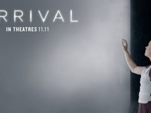 Arrival Final Trailer