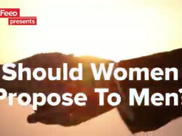 Is It Okay For Women To Propose To Men ?