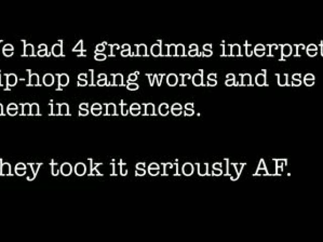 Grandmas Decode Hip-Hop Slang