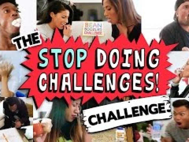 The Stop Doing Challenges Challenge!