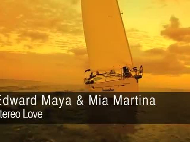 Edward Maya & Mia Martina - Stereo Love