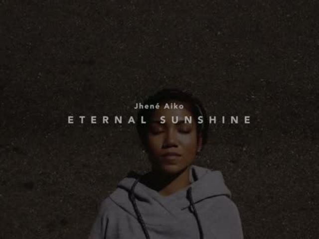 Jhené Aiko - Eternal Sunshine