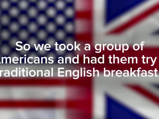 Watch These Americans Try An English Breakfast For The First Time