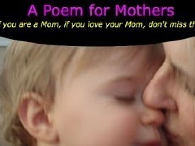 Inspirational - A Poem for Mothers